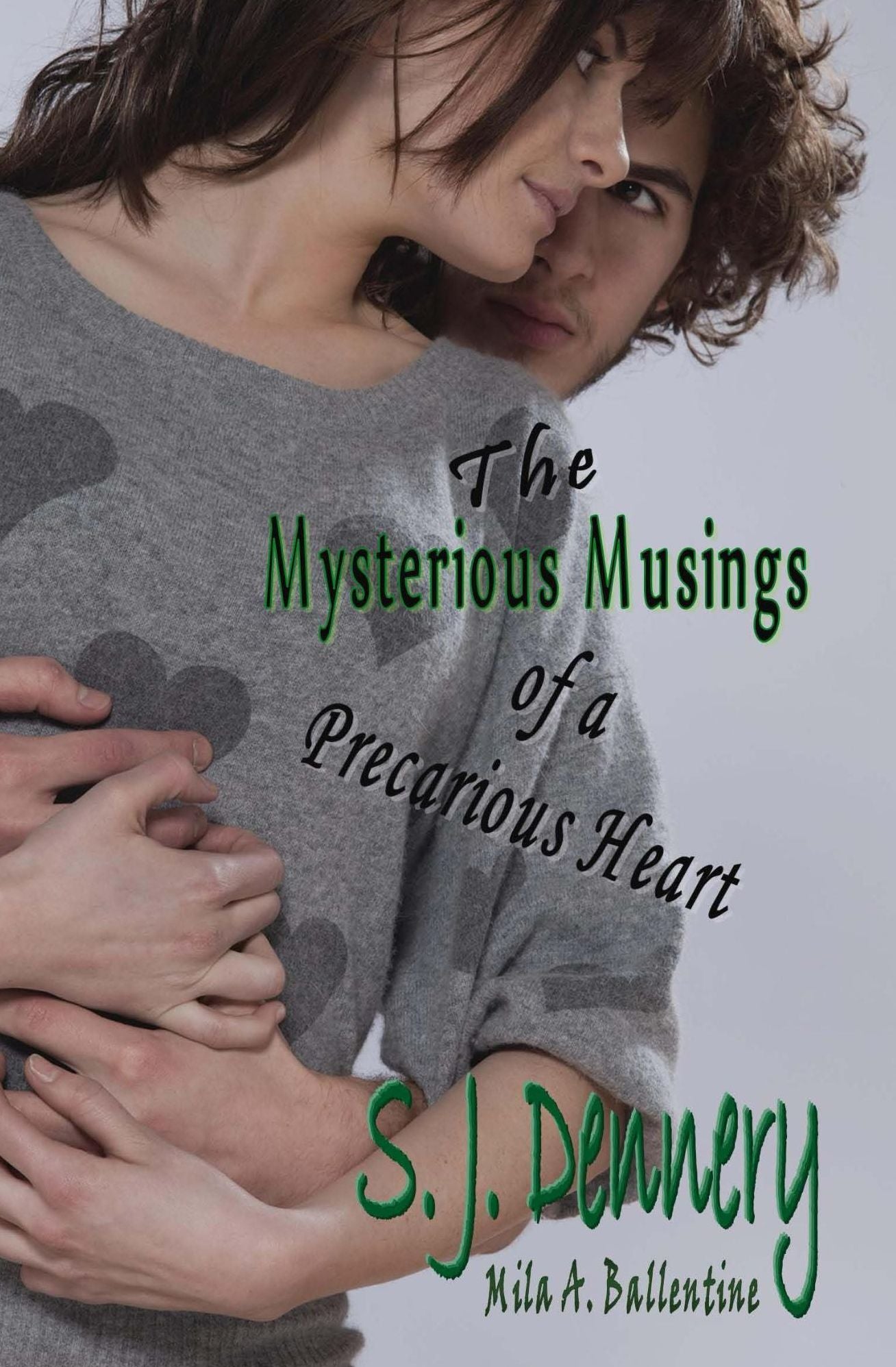 The Mysterious Musings Of A Precarious Heart