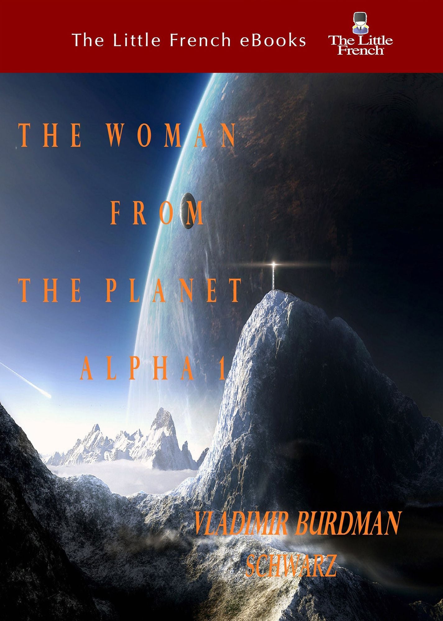 THE WOMAN FROM THE PLANET ALPHA 1