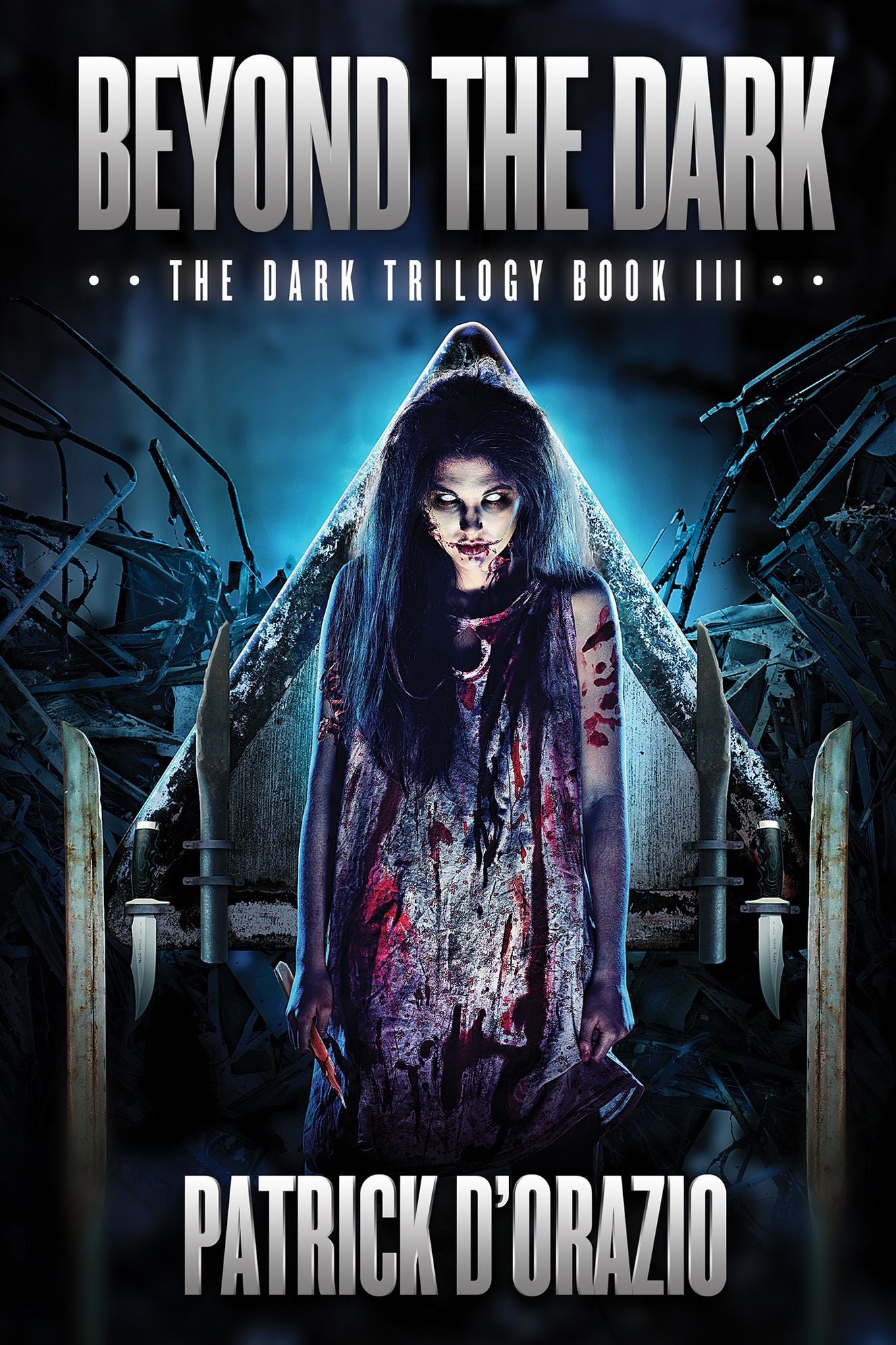 Beyond the Dark (The Dark Trilogy Book 3)