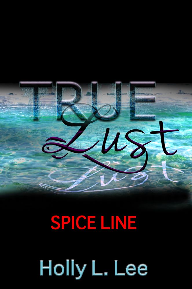 True Lust S.A. Series Spice Line