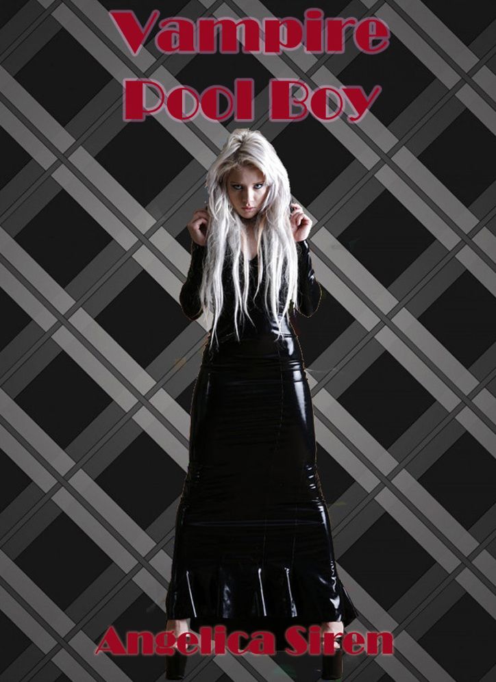 My Pool Boy, the Vampire (Paranormal Vampire Erotica)