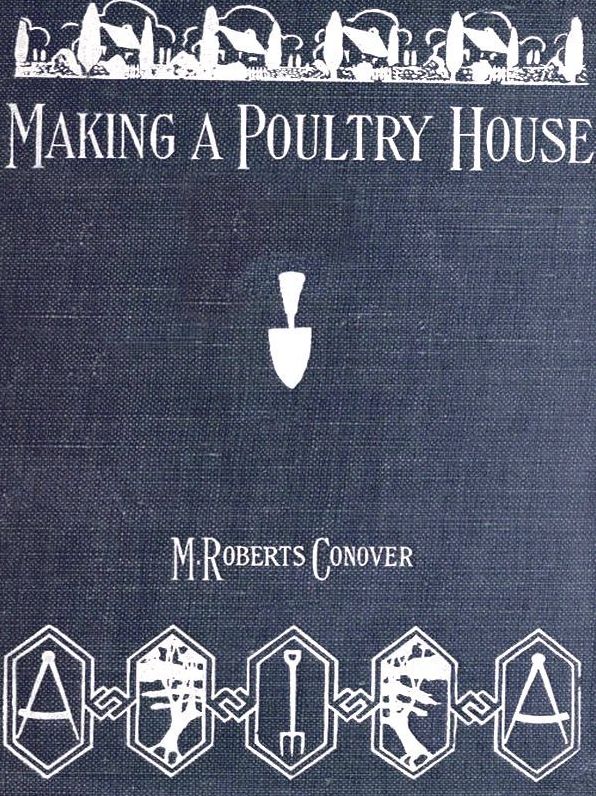Making a Poultry House