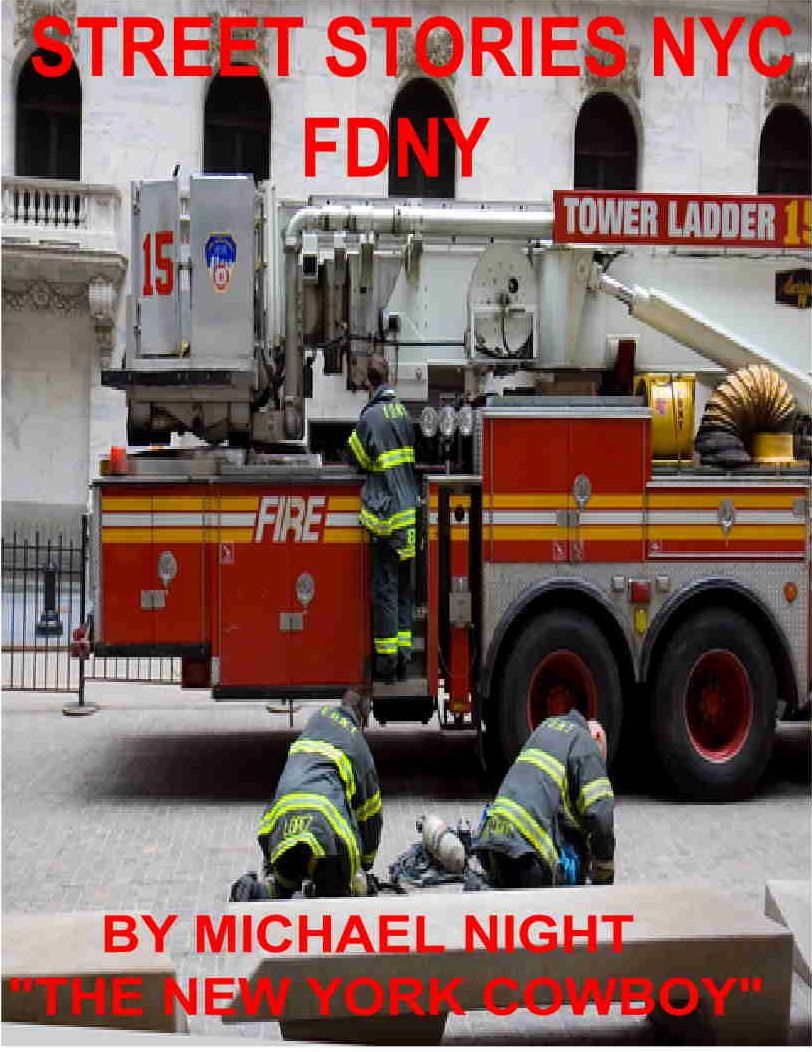 Street Stories NYC FDNY