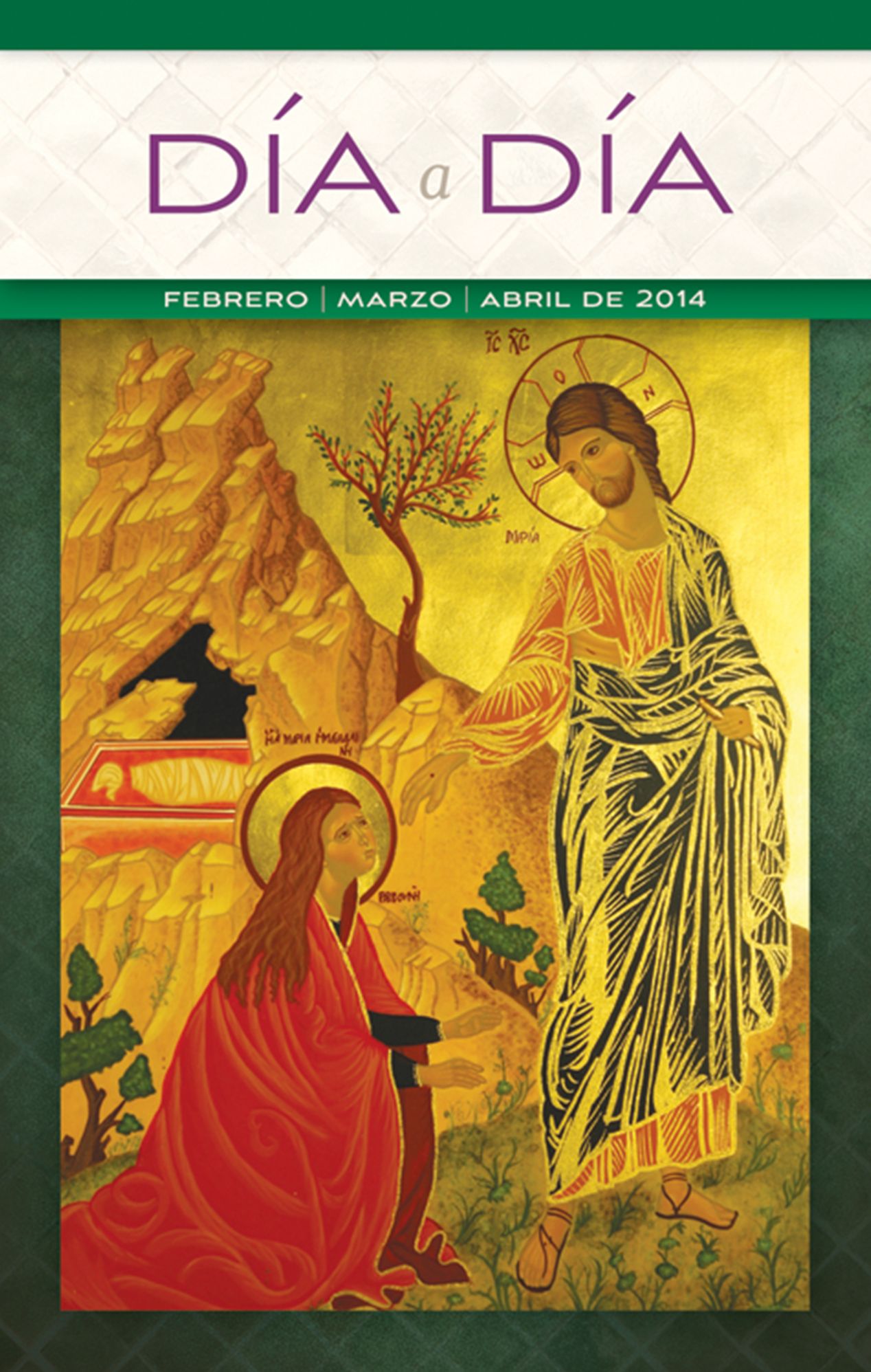 Di&aacute; a D&iacute;a Febrero, Marzo, Abril de 2014