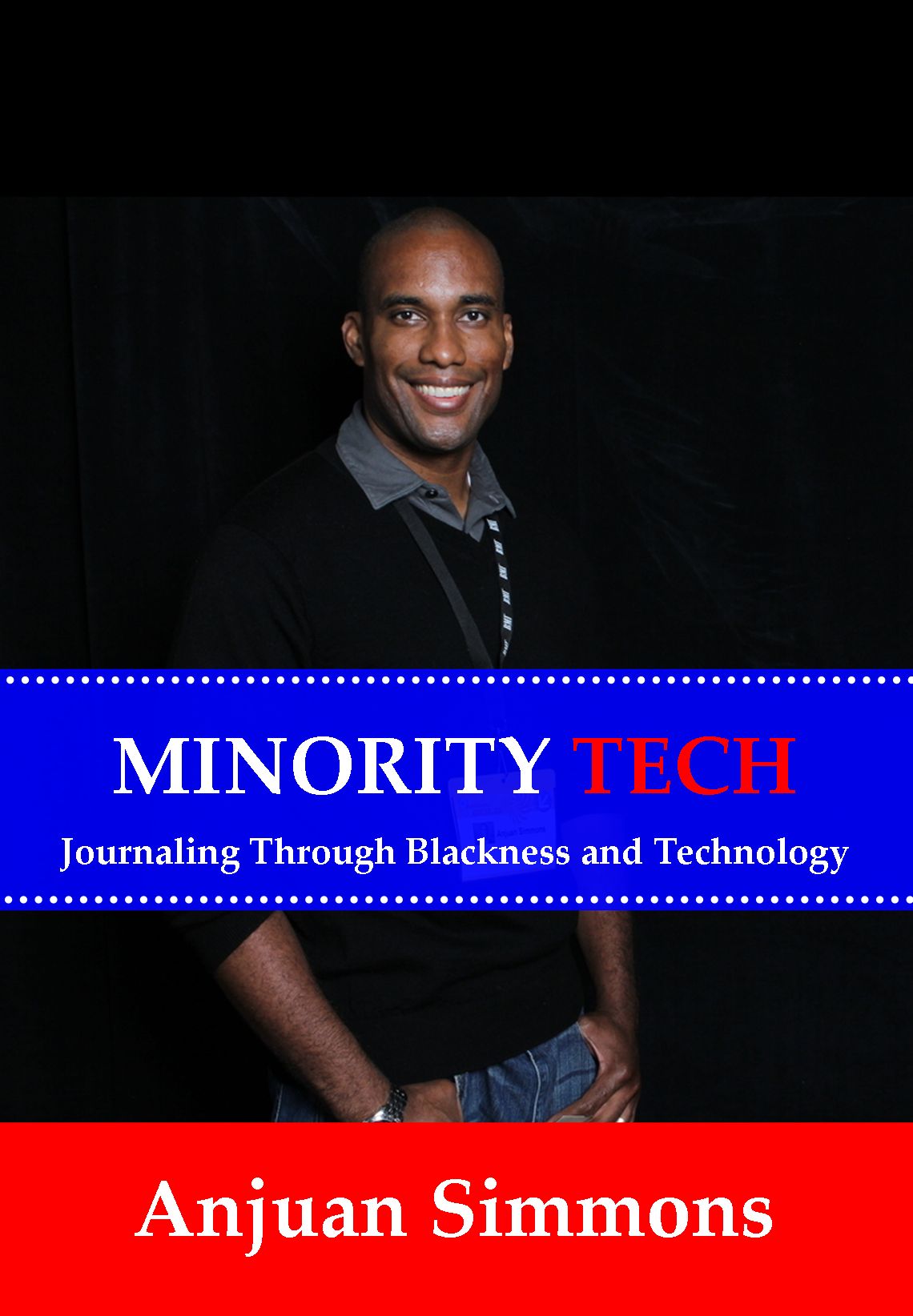 Manuscript Minority Tech: Journaling Through Blackness and Technology
