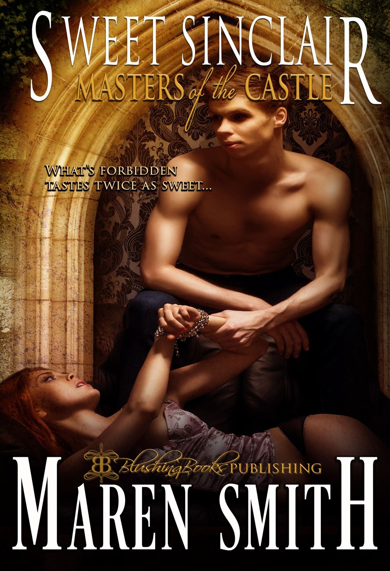 Sweet Sinclair: Masters of the Castle Book 5