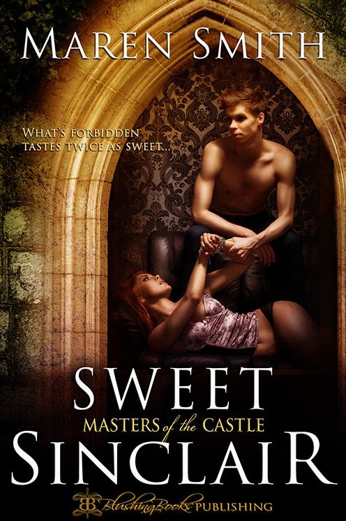 Sweet Sinclair: Masters of the Castle Book 5