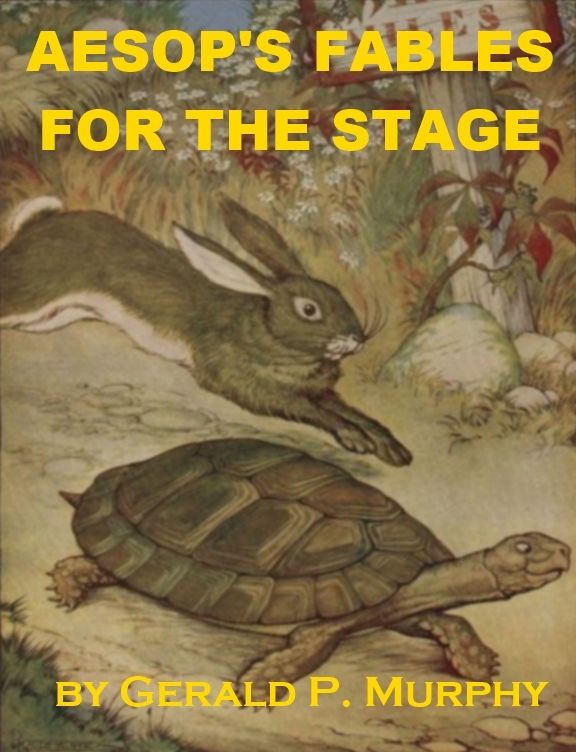 Aesop's Fables for the Stage