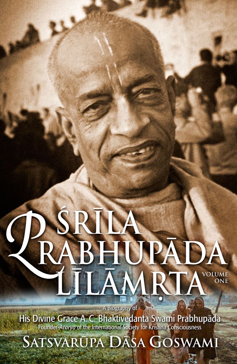 Srila Prabhupada-lilamrta, Volume 1