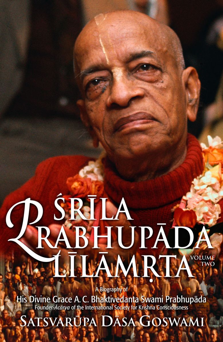 Srila Prabhupada-lilamrta, Volume 2