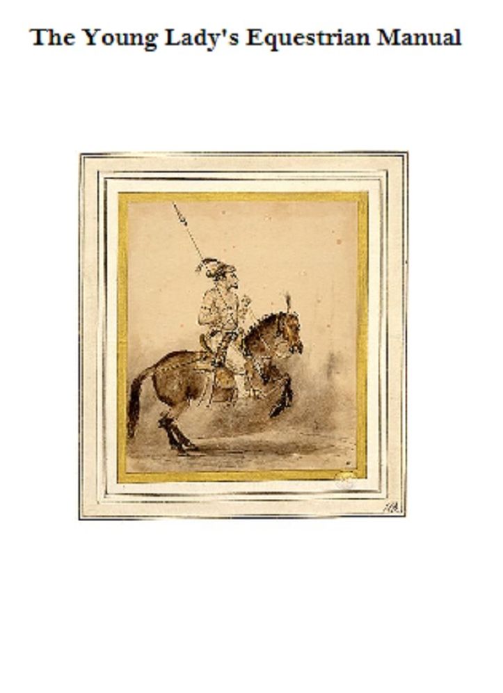 The Young Lady's Equestrian Manual