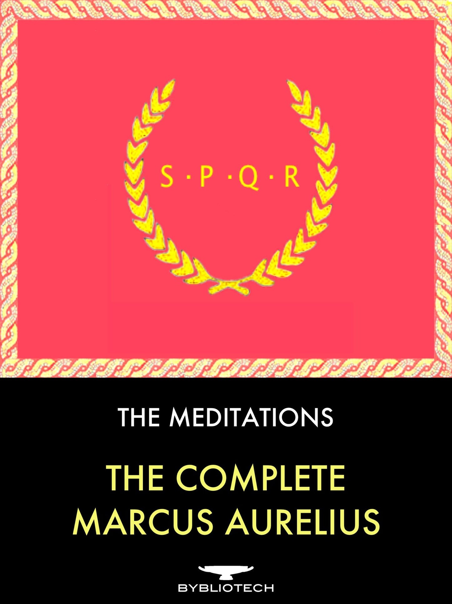 The Marcus Aurelius Anthology: The Meditations