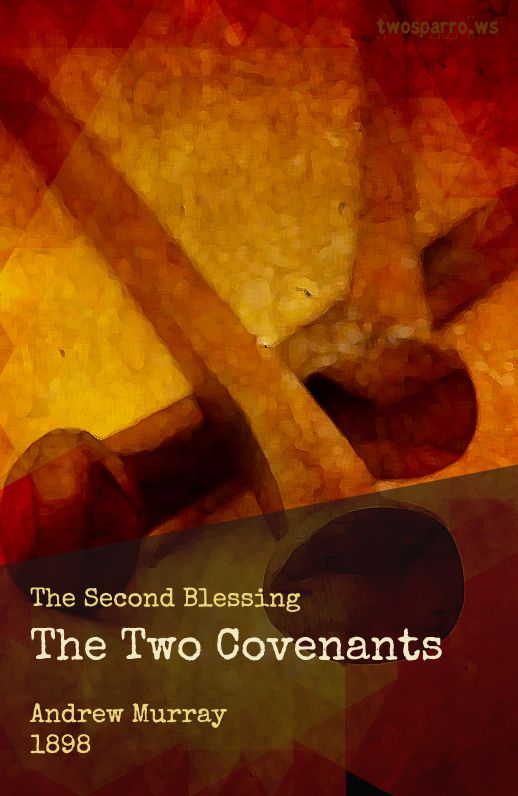 The Two Covenants