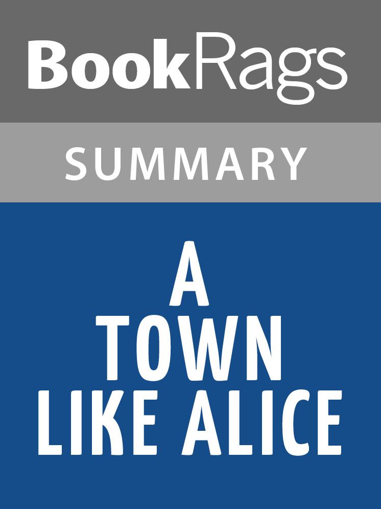 A Town Like Alice by Nevil Shute Summary & Study Guide