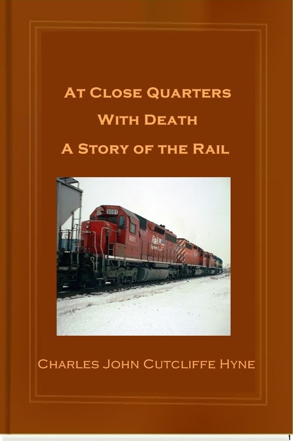 At Close Quarters With Death