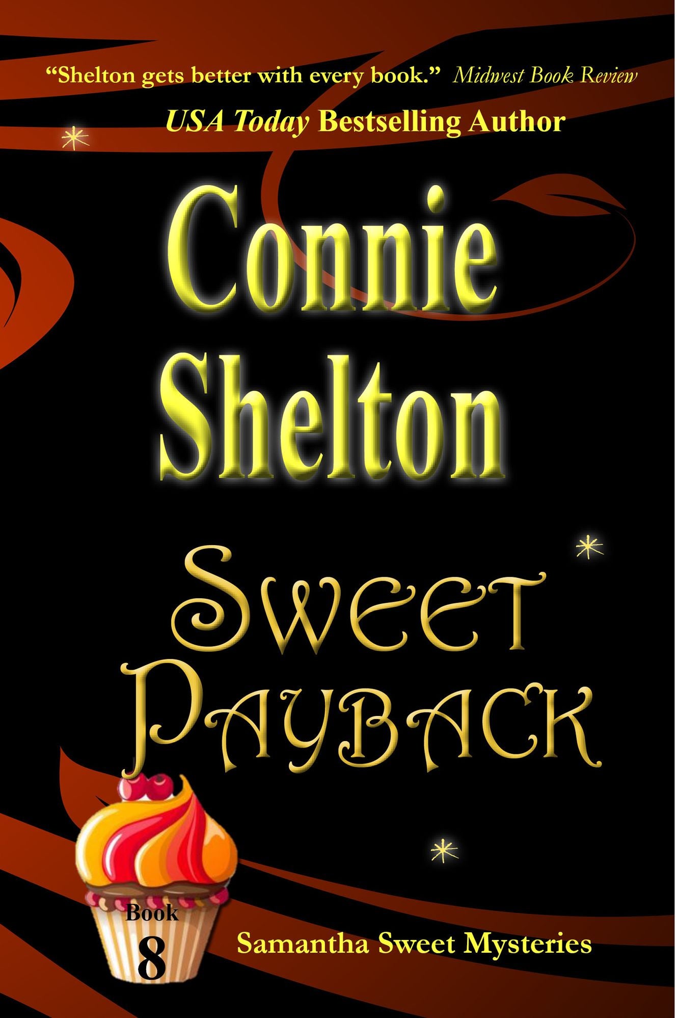 Sweet Payback: A Sweets Sweets Bakery Mystery