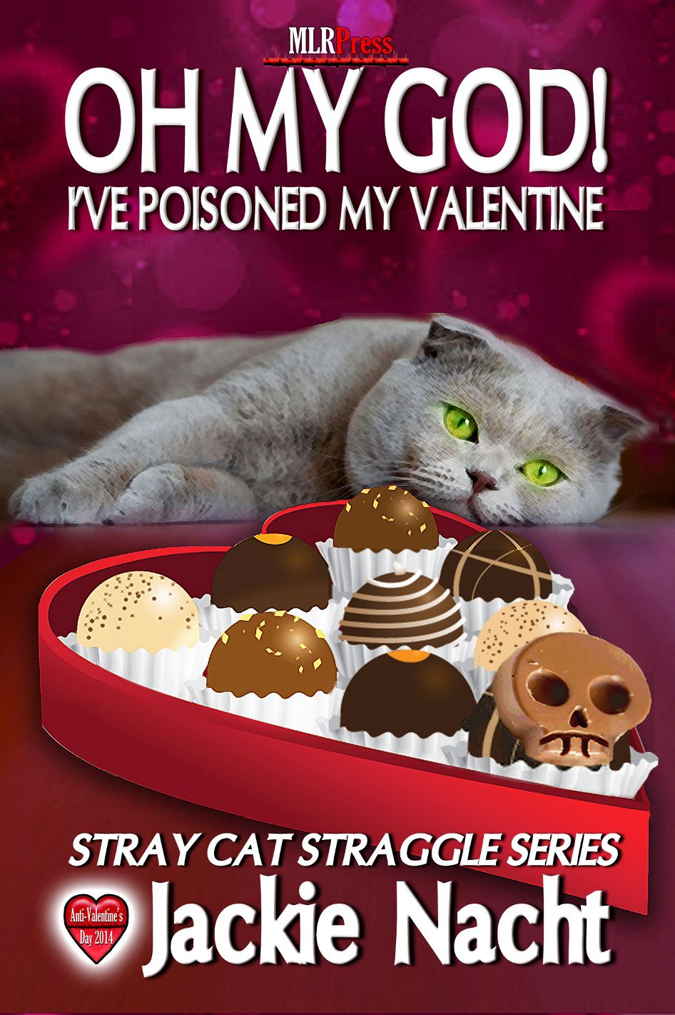 Oh My God! I've Poisoned My Valentine