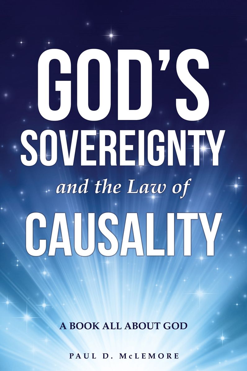 GOD'S SOVEREIGNTY AND THE LAW OF CAUSALITY