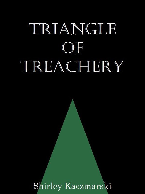 Triangle of Treachery