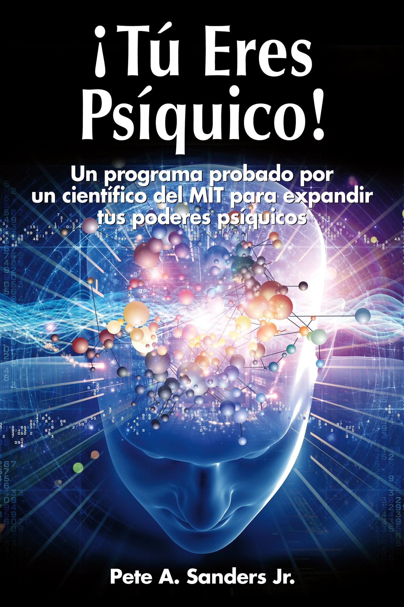 ¡T&uacute; Eres Ps&iacute;quico!