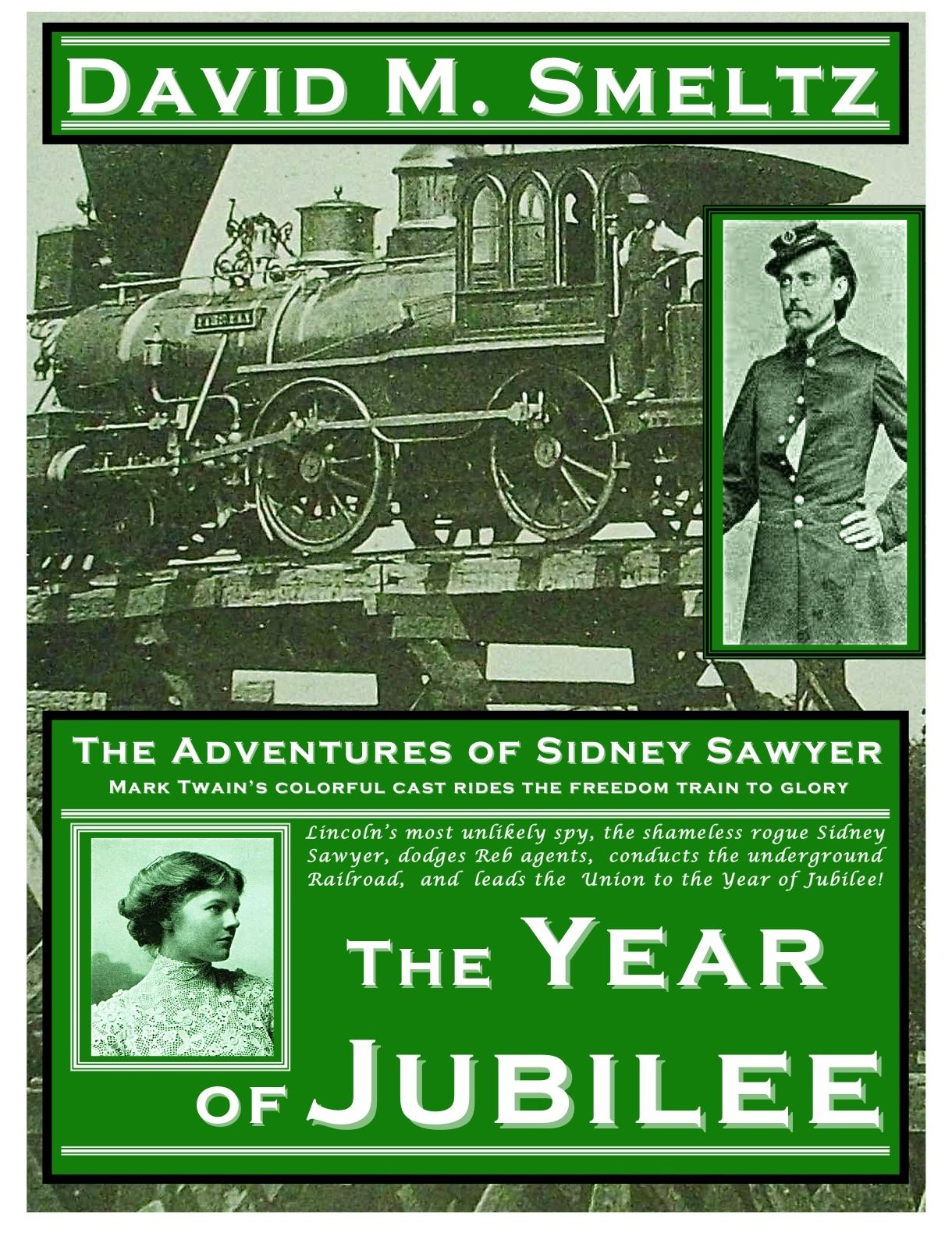 The Adventures of Sidney Sawyer: The Year of Jubilee