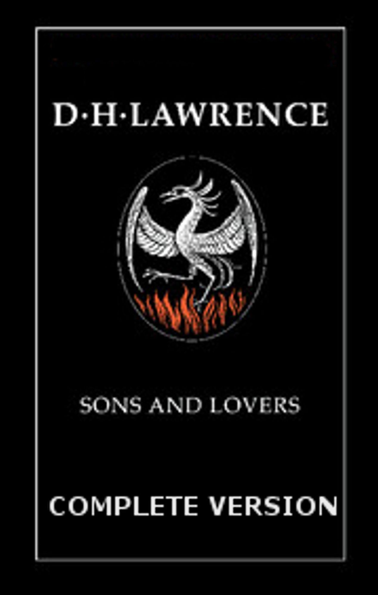 Sons and Lovers....Complete Version