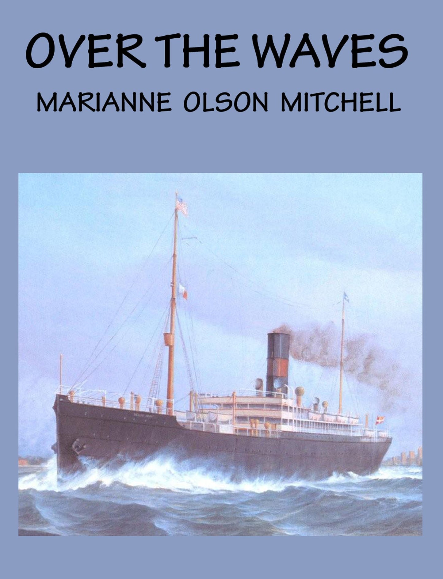 Over the Waves