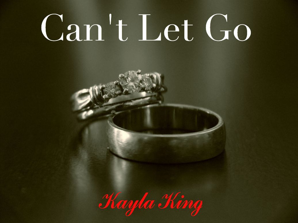 Can't Let Go
