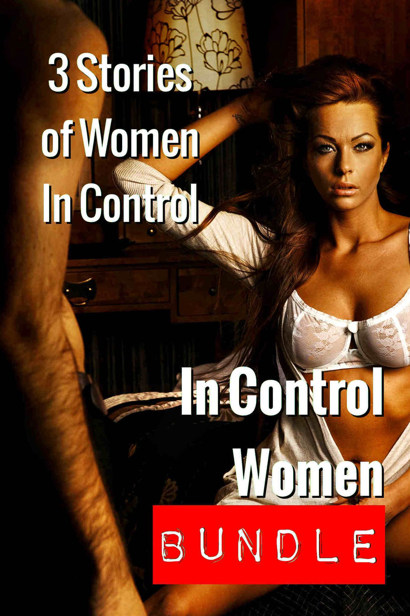In Control Women Bundle (Femdom Erotica Box Set)