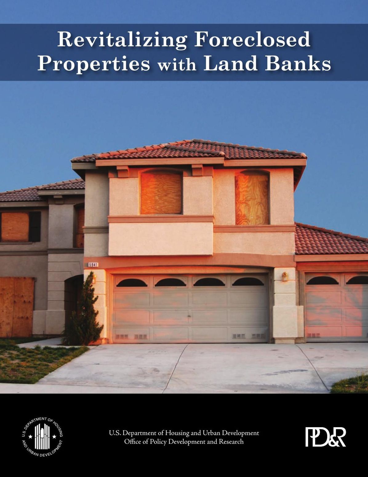 Revitalizing Foreclosed Properties with Land Banks