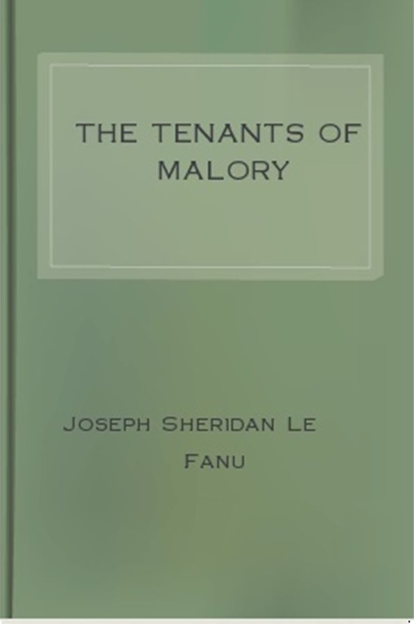 The Tenants of Malory