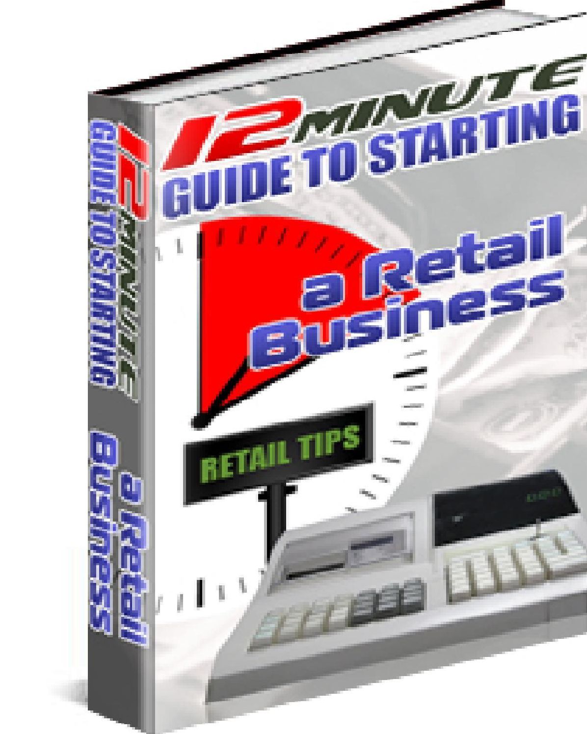 A 12 Minute Guide To Starting a Retail Business
