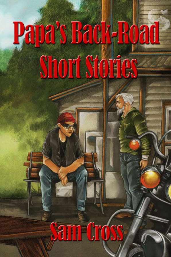 Papa's Back-Road Short Stories