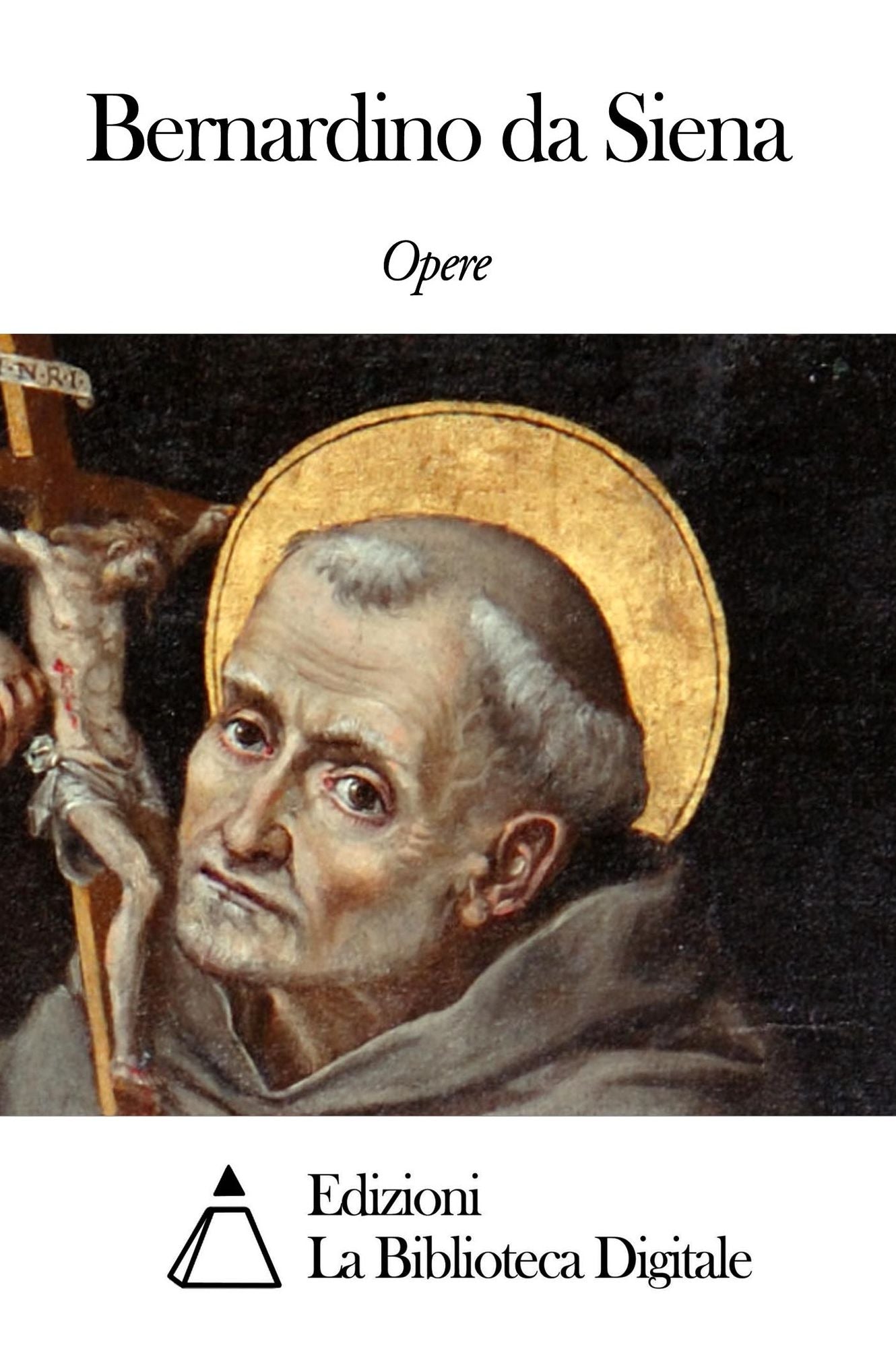 Opere di Bernardino da Siena