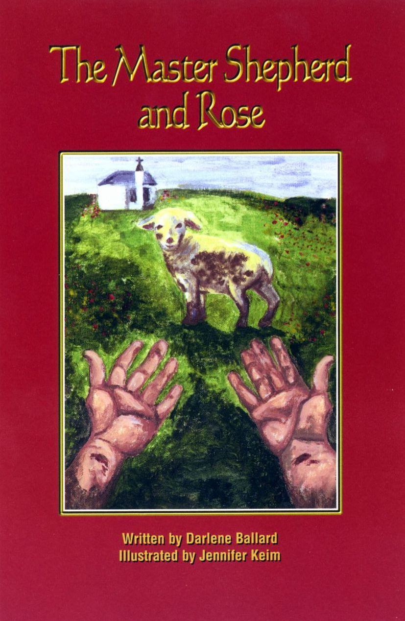 The Master Shepherd and the Rose