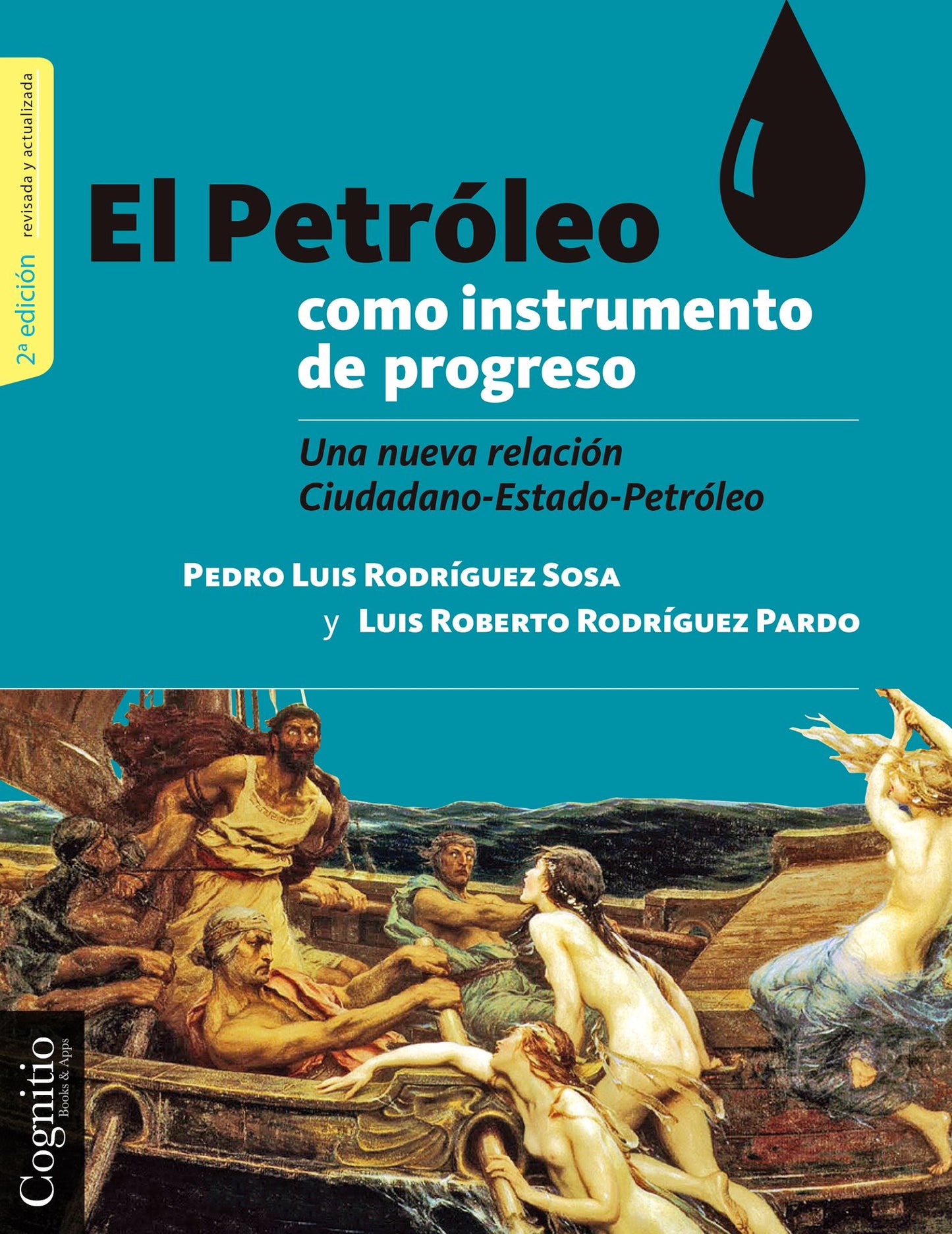 El petr&oacute;leo como instrumento de progreso: Una nueva relaci&oacute;n Ciudadano-Estado-Petr&oacute;leo