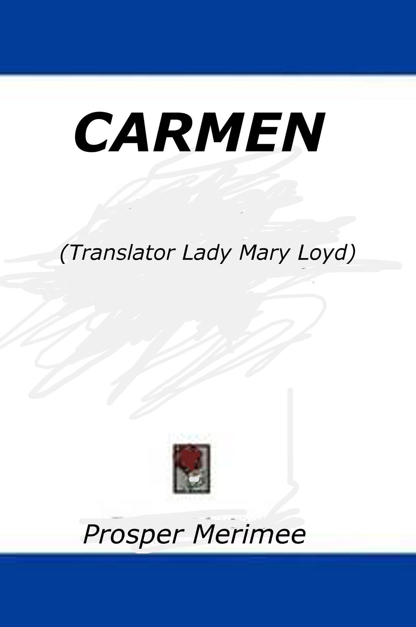 Carmen Prosper M&eacute;rim&eacute;e