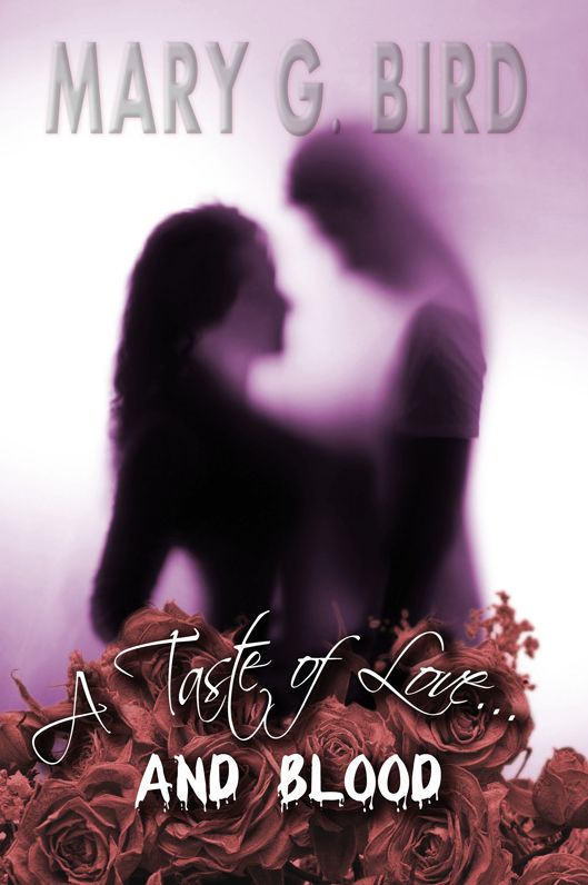 A Taste of Love...and Blood