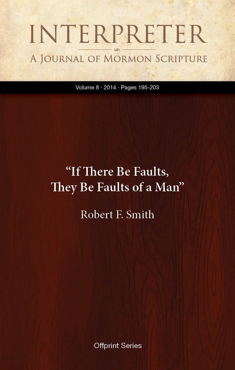 “If There Be Faults, They Be Faults of a Man”