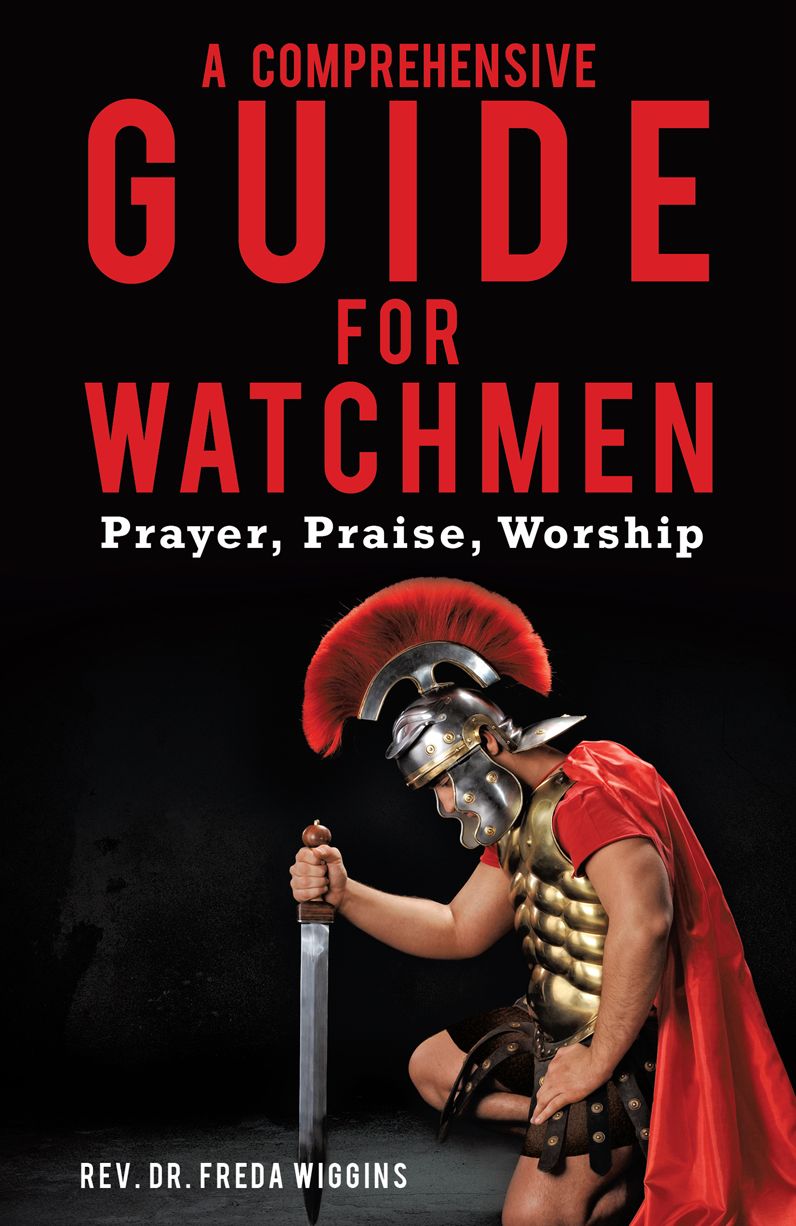 A COMPREHENSIVE GUIDE FOR WATCHMEN