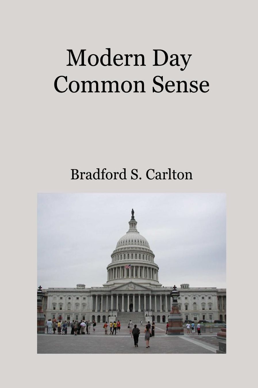 Modern Day Common Sense