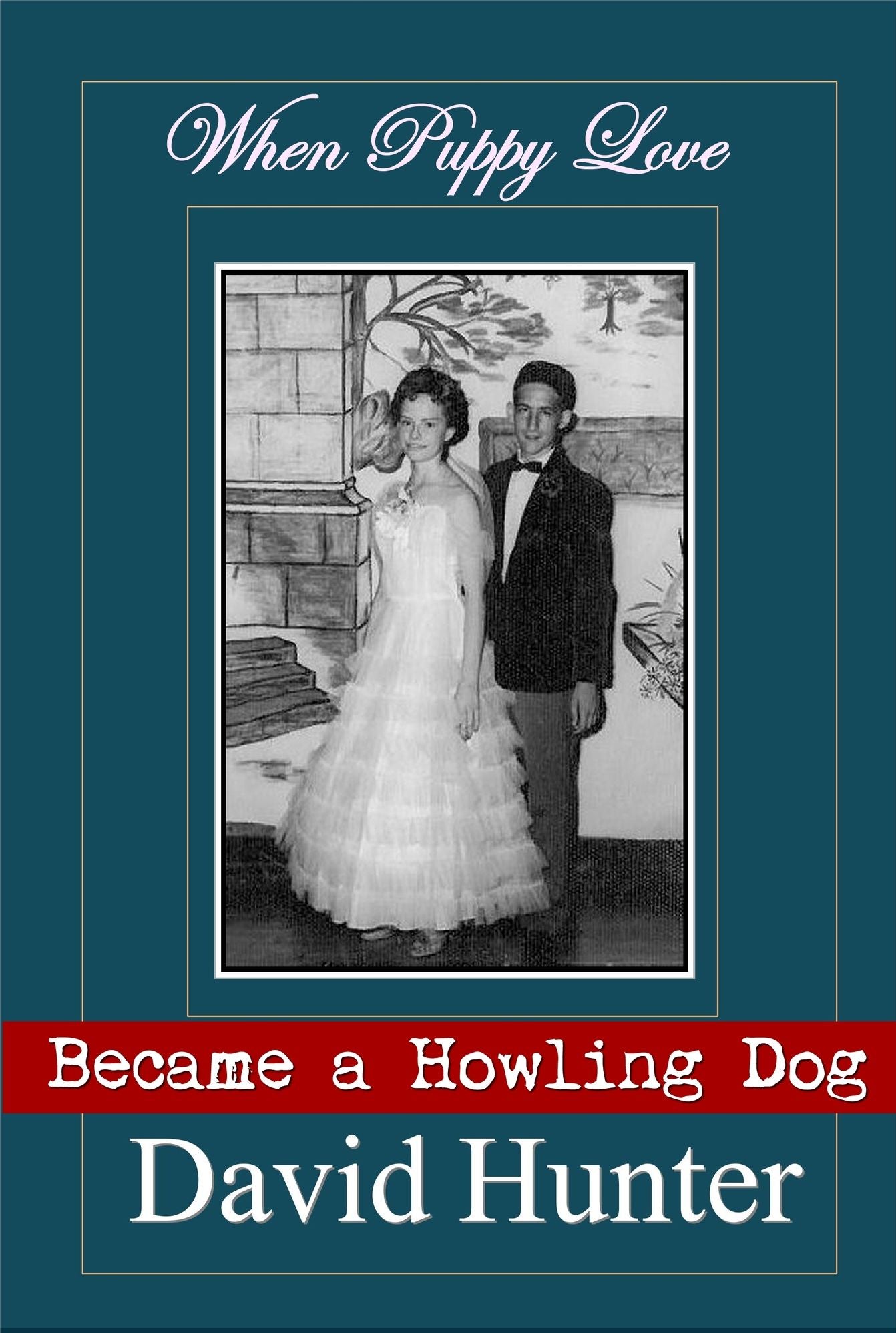 When Puppy Love Became a Howling Dog