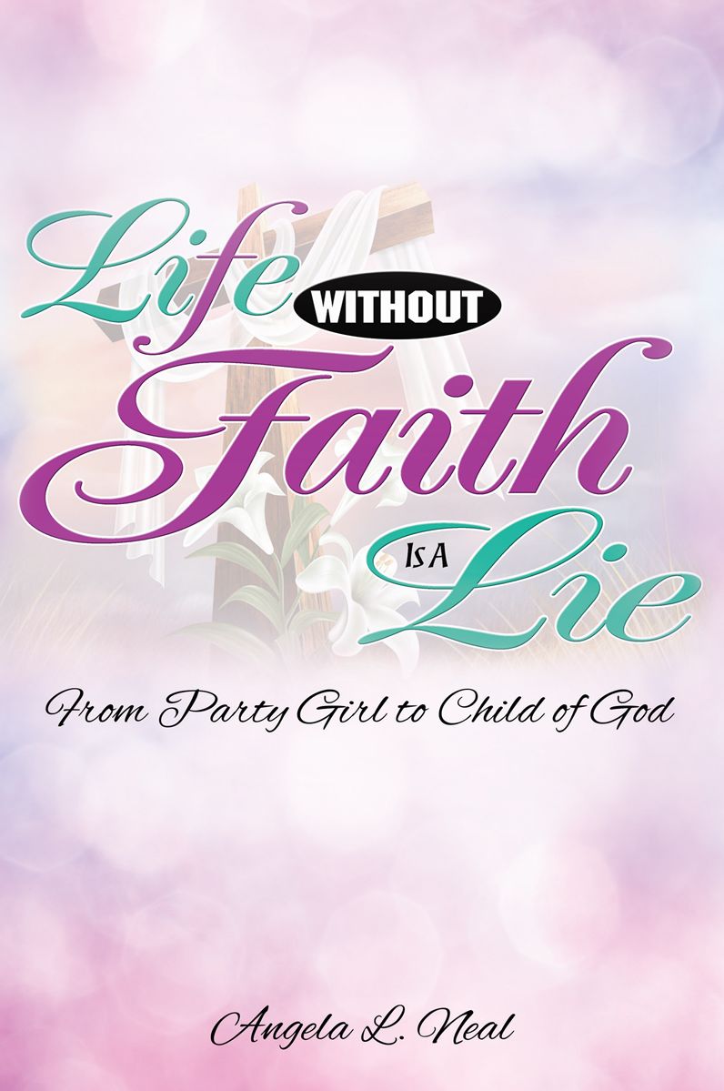 Life Without Faith Is A Lie