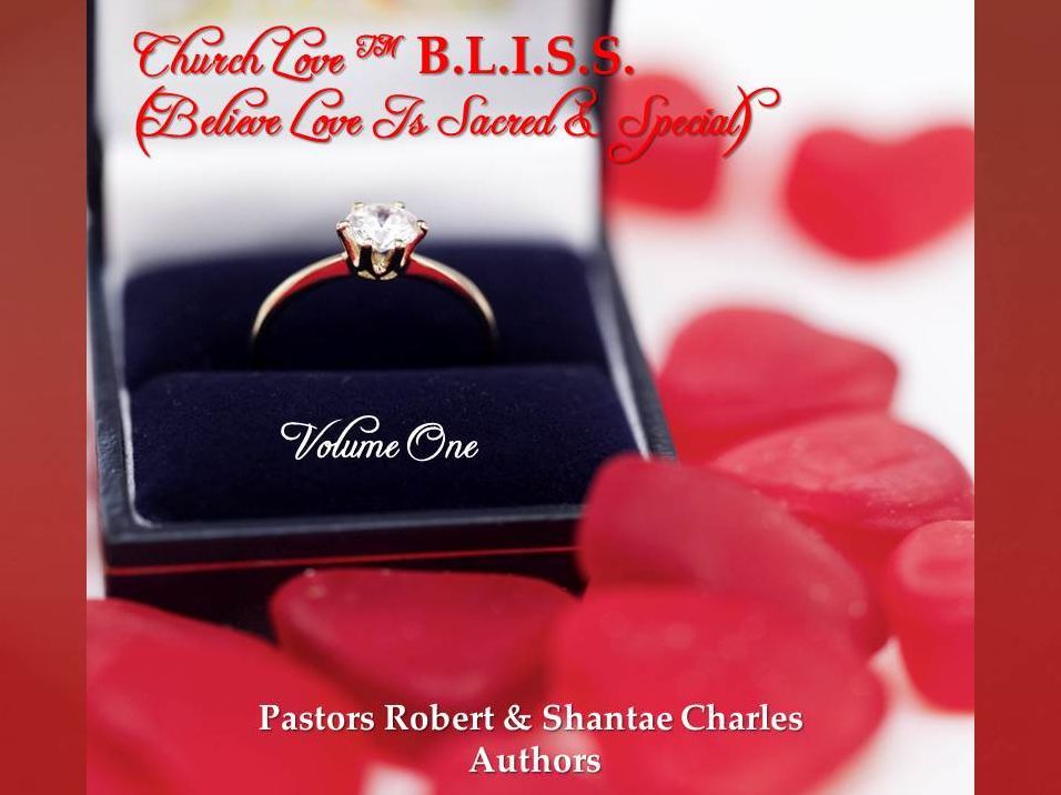 Church Love B.L.I.S.S. Series, Volume 1