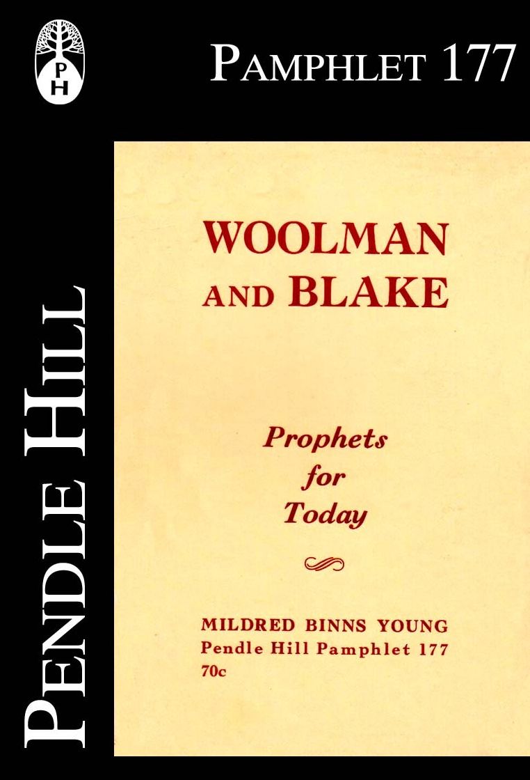 Woolman and Blake: Prophets for Today