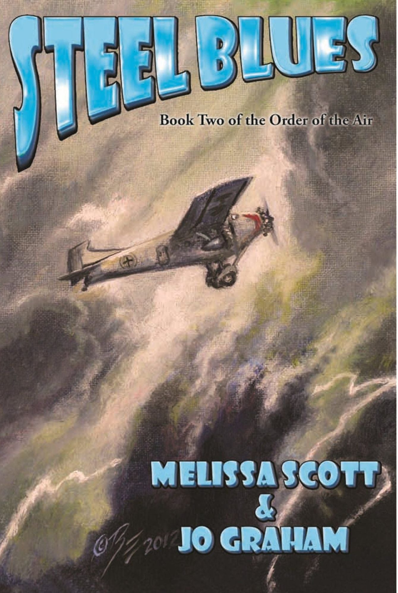 Steel Blues - Book II of The Order of the Air
