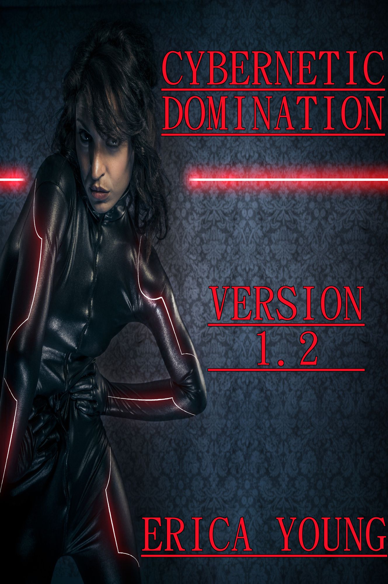 Cybernetic Domination: Version 1.2