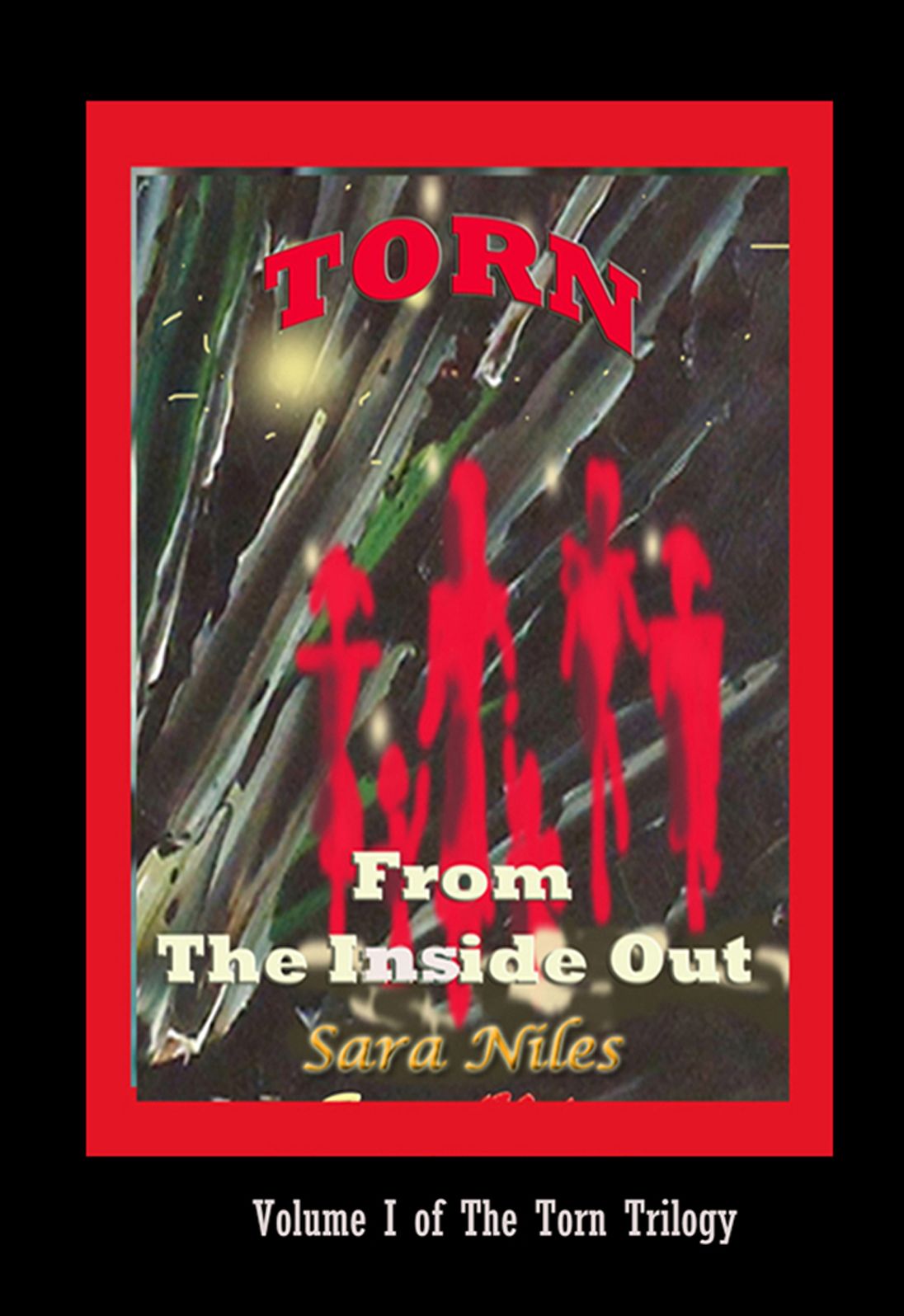 Torn From the Inside Out