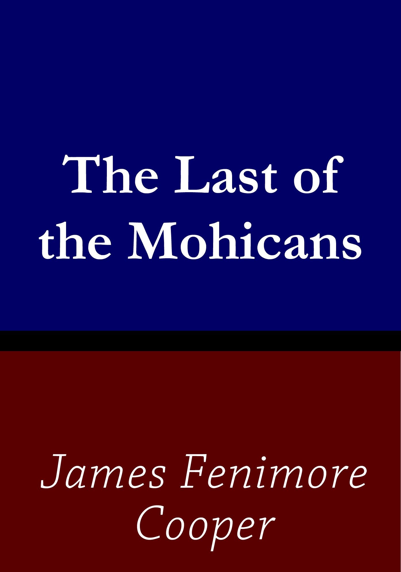 Last of the Mohicans