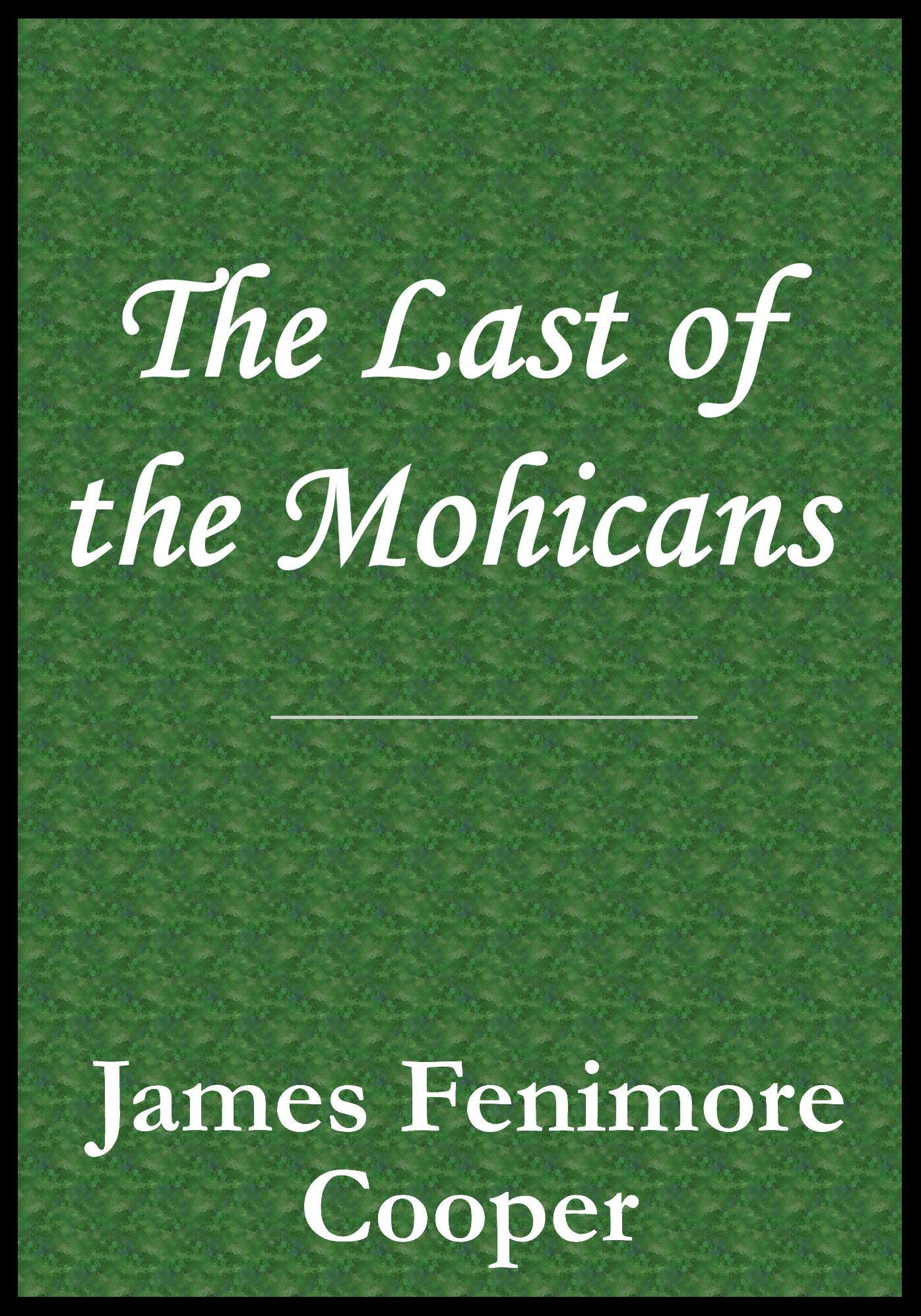 Last of the Mohicans Book